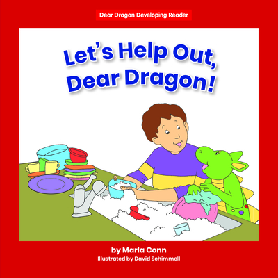 Let's Help Out, Dear Dragon! (Dear Dragon Developing Readers)
