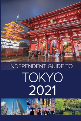 The Independent Guide to Tokyo 2021 Cover Image