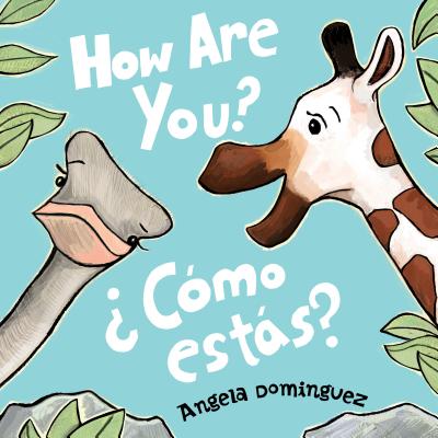 How Are You? / ¿Cómo estás? (Spanish bilingual) Cover Image