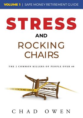 Stress & Rocking Chairs: The Safe Money Guide to Retirement Cover Image