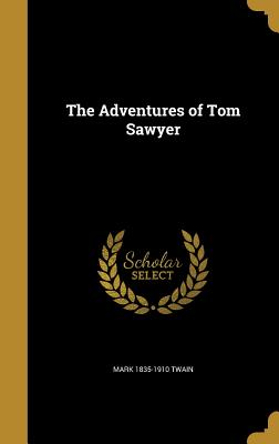 The Adventures of Tom Sawyer