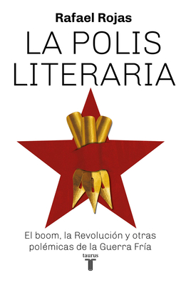 La polis literaria / The Literary Polis Cover Image