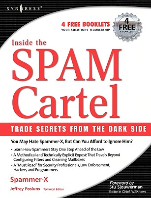 Inside the Spam Cartel: Trade Secrets from the Dark Side Cover Image