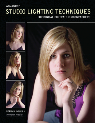 Advanced Studio Lighting Techniques for Digital Portrait Photographers Cover Image
