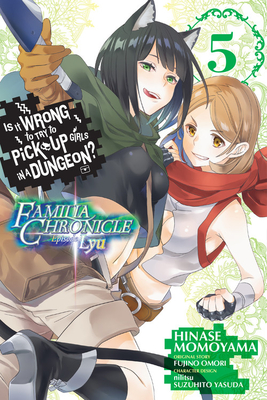 Is it Wrong to Try to Pick Up Girls in a Dungeon? Manga