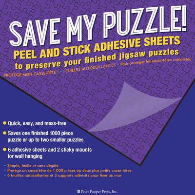 Save My Puzzle! Peel an Stick Adhesive Sheets  Cover Image
