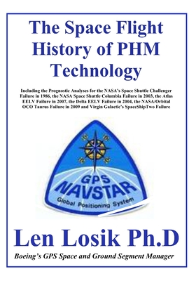 The Space Flight History of PHM Technology By Len Losik Ph. D. Cover Image
