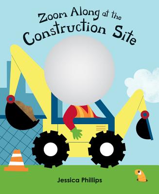 Zoom Along at the Construction Site Cover Image