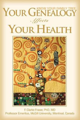 Your Genealogy Affects Your Health: Know Your Family Tree Cover Image
