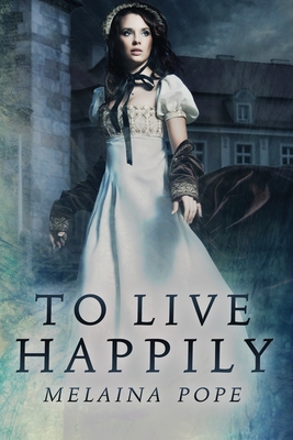 To Live Happily Cover Image