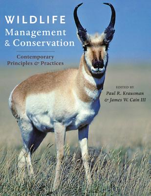 Wildlife Management and Conservation: Contemporary Principles and Practices Cover Image