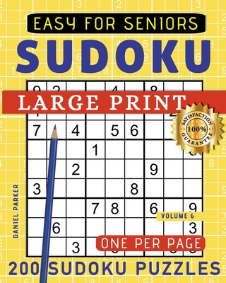 large print easy sudoku puzzle book for seniors 200 sudoku puzzles for adults volume 6 large print paperback wellesley books