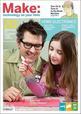 Make: Technology on Your Time Volume 10 By Mark Frauenfelder (Editor) Cover Image