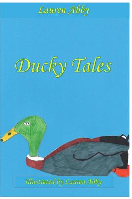 Ducky Tales By Lauren Abby Cover Image