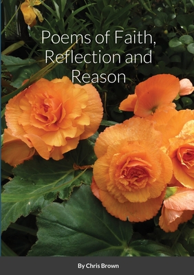Poems of Faith, Reflection and Reason Cover Image