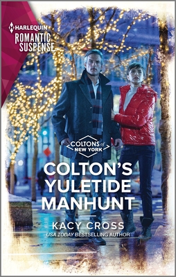 Colton's Yuletide Manhunt By Kacy Cross Cover Image