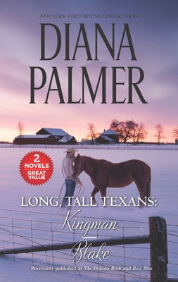 Long, Tall Texans: Kingman/Blake (Long Tall Texans) By Diana Palmer Cover Image