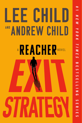 Exit Strategy: A Reacher Novel (Jack Reacher #30)