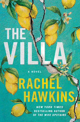 The Villa By Rachel Hawkins Cover Image