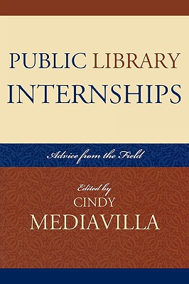 Public Library Internships: Advice From the Field Cover Image