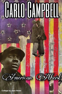 American Atheist By Carlo Campbell Cover Image