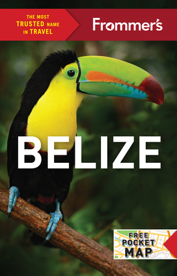 Frommer's Belize (Complete Guides)