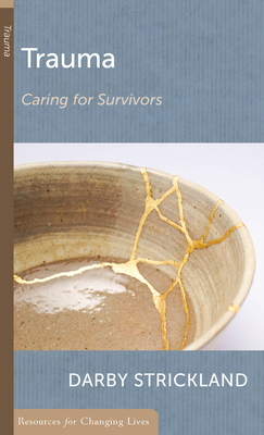 Trauma: Caring for Survivors By Strickland Darby a Cover Image