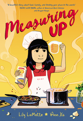 Measuring Up By Lily LaMotte, Ann Xu (Illustrator) Cover Image