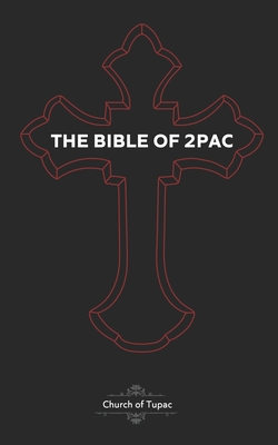 The Bible of 2Pac: The Book of Pac Cover Image