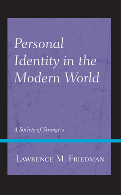Personal Identity in the Modern World: A Society of Strangers Cover Image