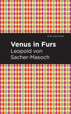 Venus in Furs (Mint Editions (Reading Pleasure))