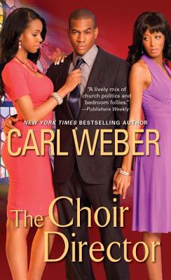 The Choir Director (The Church Series #5) Cover Image