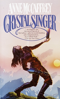 Crystal Singer: A Novel (Crystal Singer Trilogy #1)