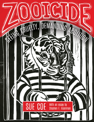 Zooicide: Seeing Cruelty, Demanding Abolition Cover Image