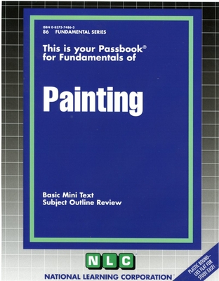 PAINTING: Passbooks Study Guide (Fundamental Series) By National Learning Corporation Cover Image