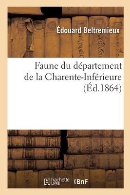 Faune Du Département de la Charente-Inférieure Cover Image