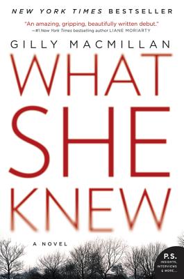 Cover Image for What She Knew: A Novel