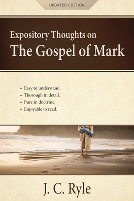 Expository Thoughts on the Gospel of Mark: A Commentary Cover Image