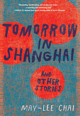 Tomorrow in Shanghai: Stories Cover Image