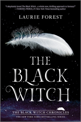 The Black Witch (Black Witch Chronicles #1) By Laurie Forest Cover Image
