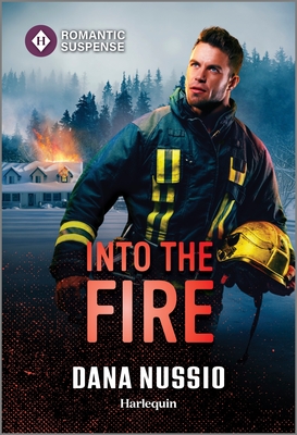 Into the Fire By Dana Nussio Cover Image