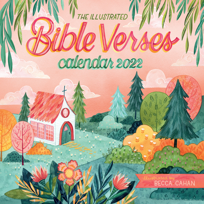 The Illustrated Bible Verses Wall Calendar 2022: A year of words to inspire devotion. Cover Image