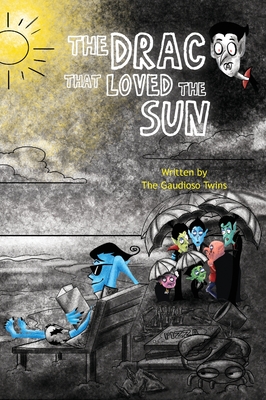 The Drac that Loved the Sun Cover Image