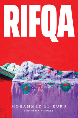 Rifqa By Mohammed El-Kurd, Aja Monet (Foreword by) Cover Image