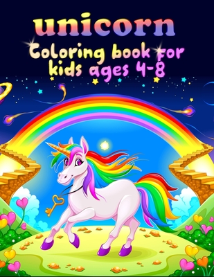 Cute Unicorn Coloring for kids age 4-8 : Fantastic Unicorn