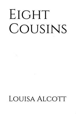 Eight Cousins