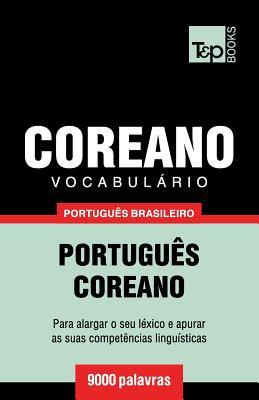Vocabulário Português Brasileiro-Coreano - 9000 palavras By Andrey Taranov Cover Image