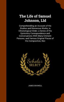 Cover for The Life of Samuel Johnson, LLD