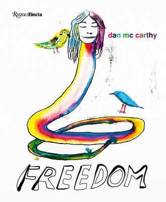 Dan McCarthy: Freedom