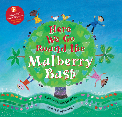 Here We Go Round the Mulberry Bush (Barefoot Singalongs)